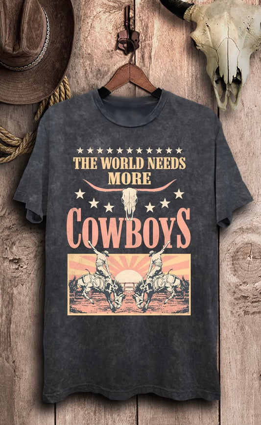 The World Needs More Cowboys Tee